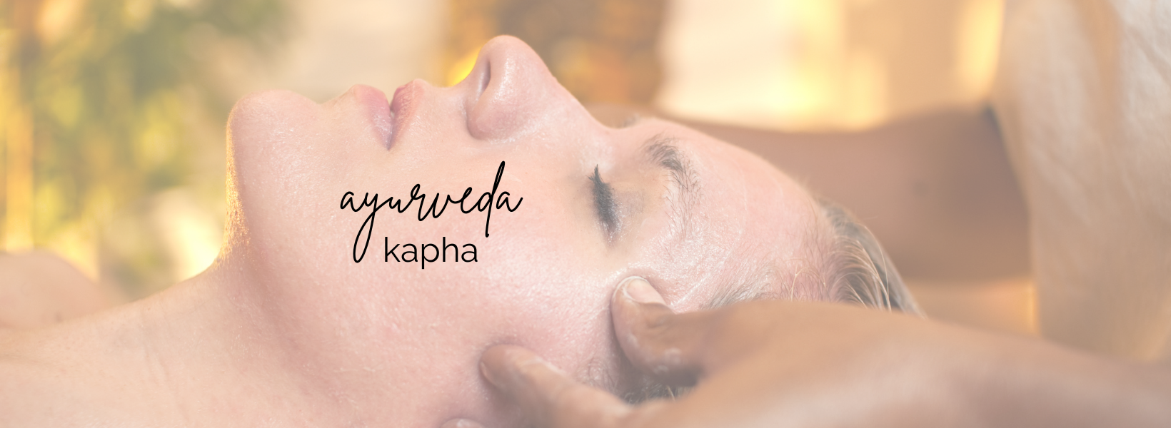Ayurveda Kapha