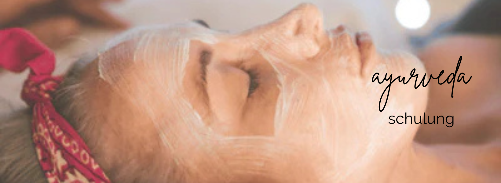 Ayurveda Schulung