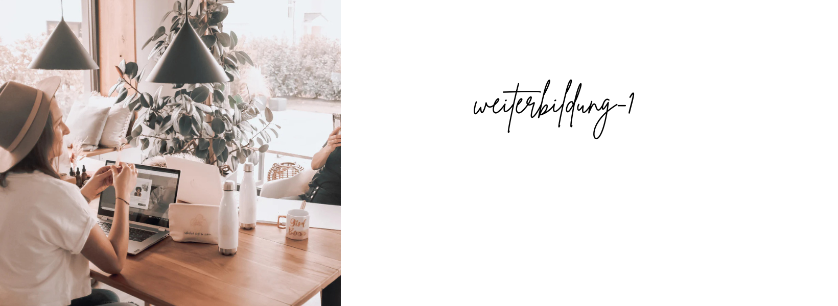 Weiterbildungen